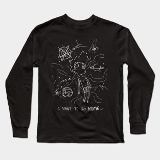 i want to go HOME...W Long Sleeve T-Shirt